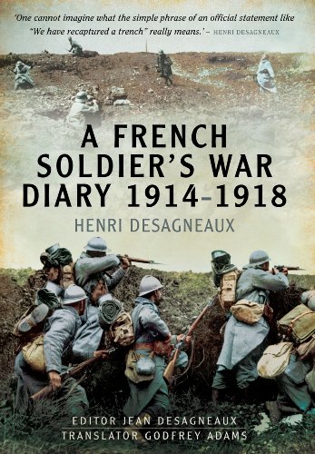 Stock image for A French Soldier's War Diary 1914-1918 for sale by WorldofBooks