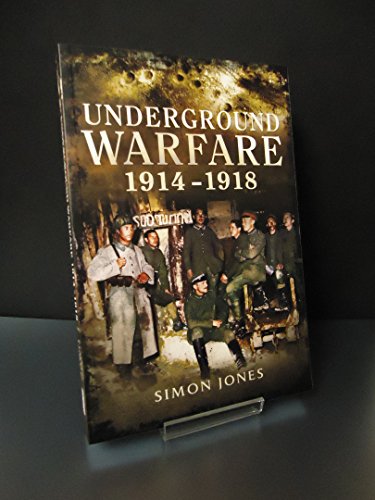 9781473823044: Underground Warfare 1914-1918