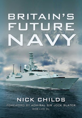 Beispielbild fr Britain's Future Navy zum Verkauf von Blackwell's