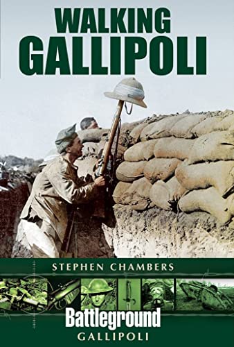 Stock image for Walking Gallipoli (Battleground Gallipoli) for sale by Books From California