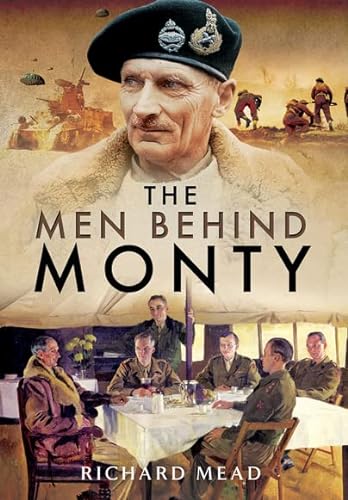 9781473827165: Men Behind Monty