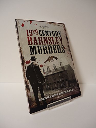 Stock image for 19th Century Barnsley Murders for sale by WorldofBooks