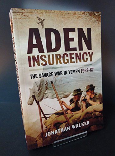 Beispielbild fr Aden Insurgency zum Verkauf von Blackwell's