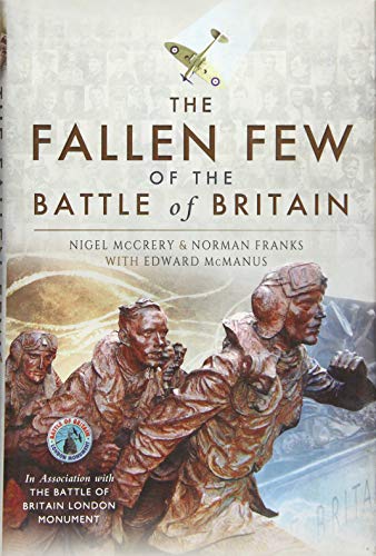 Stock image for The Fallen Few of the Battle of Britain for sale by AwesomeBooks