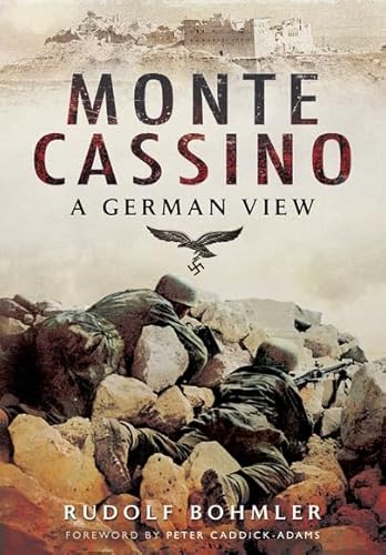 Stock image for Monte Cassino : A German View for sale by Better World Books Ltd