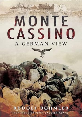 Stock image for Monte Cassino : A German View for sale by Better World Books Ltd