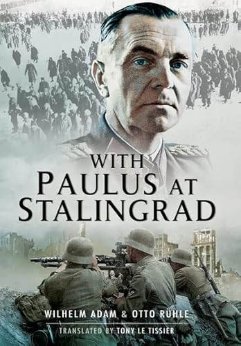 Stock image for With Paulus at Stalingrad for sale by Irish Booksellers