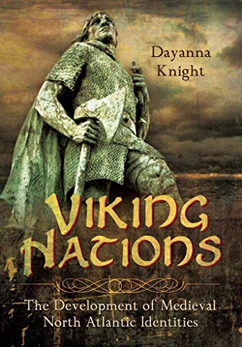 Stock image for Viking Nations: The Development of Medieval North Atlantic Identities for sale by Hippo Books