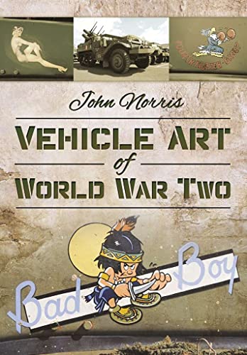 Beispielbild fr Vehicle Art of World War Two zum Verkauf von Books From California