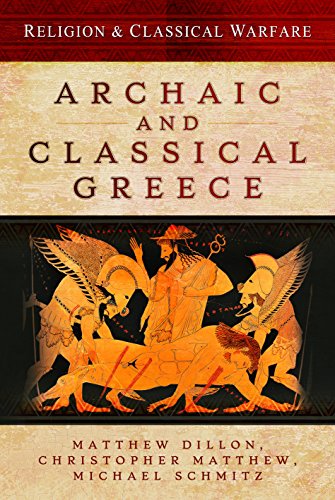 9781473834293: Religion and Classical Warfare: Archaic and Classical Greece