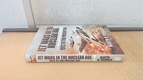 Beispielbild fr Jet Wars in the Nuclear Age: 1972 to the Present Day zum Verkauf von WorldofBooks