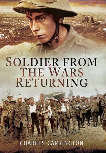 9781473841840: Soldier from the Wars Returning