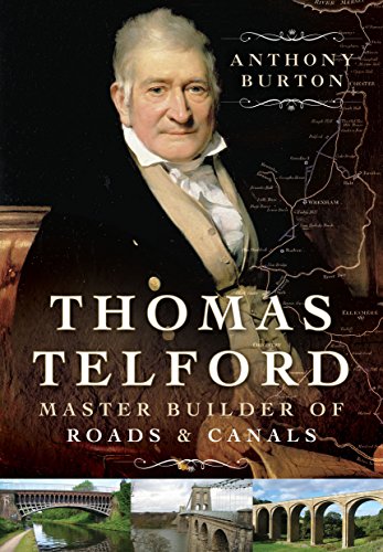 9781473843714: Thomas Telford: Master Builder of Roads and Canals