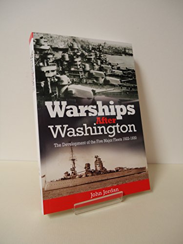 Warships After Washington - Jordan, John