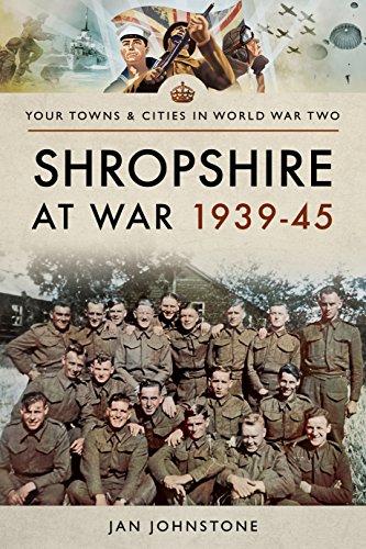 Stock image for Shropshire at War 1939-45 for sale by Blackwell's