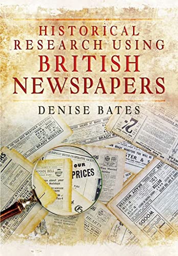 9781473859005: Historical Research Using British Newspapers