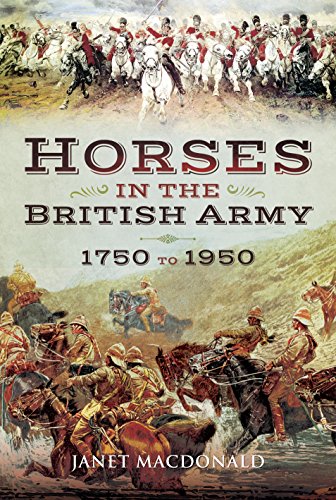 Imagen de archivo de Horses in the British Army 1750 to 1950 a la venta por AwesomeBooks