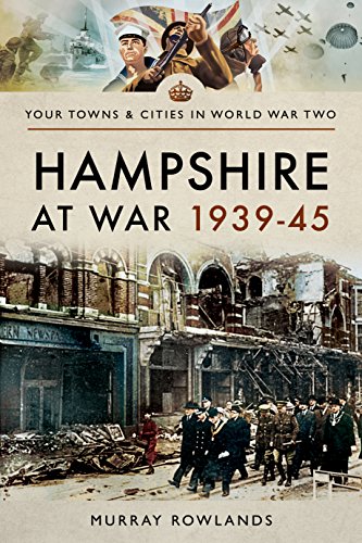 Stock image for Hampshire at War 1939-45 for sale by WorldofBooks