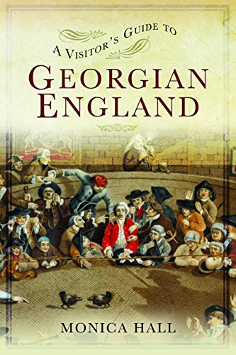 Stock image for A Visitor's Guide to Georgian England for sale by WorldofBooks