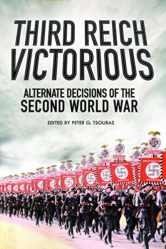 Beispielbild fr Third Reich Victorious: Alternative Decisions of World War II zum Verkauf von WorldofBooks