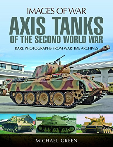 Stock image for Axis Tanks of the Second World War (Images of War) for sale by HPB-Ruby