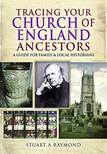 Imagen de archivo de Tracing Your Church of England Ancestors: A Guide for Family and Local Historians (Tracing your Ancestors) a la venta por PlumCircle