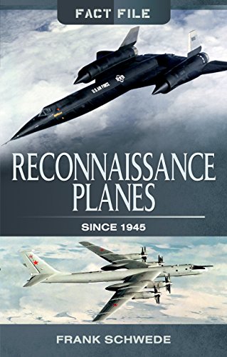 Beispielbild fr Reconnaissance Planes Since 1945 (Fact File) zum Verkauf von WorldofBooks