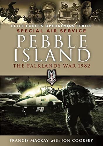 Imagen de archivo de Pebble Island: The Falklands War 1982 a la venta por Powell's Bookstores Chicago, ABAA