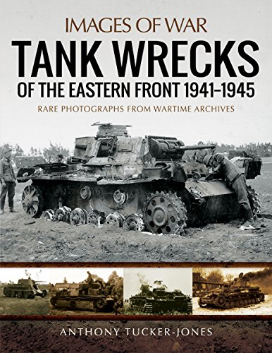Imagen de archivo de Tank Wrecks of the Eastern Front 1941-1945 a la venta por Blackwell's