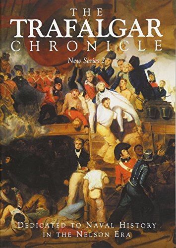 Stock image for The Trafalgar Chronicle: New Series No. 2 for sale by AwesomeBooks