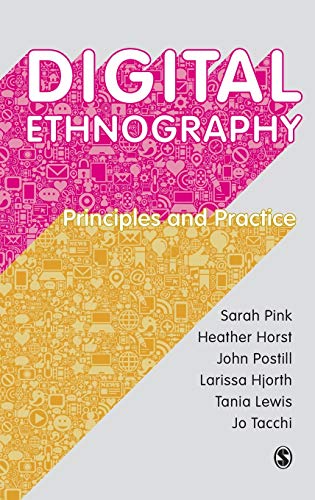 9781473902374: Digital Ethnography: Principles and Practice