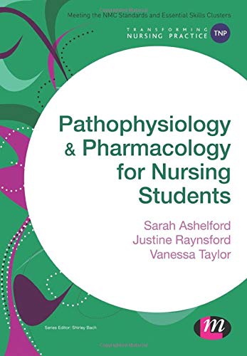 9781473906600: Pathophysiology and Pharmacology for Nursing Students