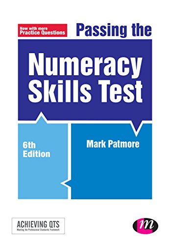 Stock image for Passing the Numeracy Skills Test (Achieving QTS Series) for sale by WorldofBooks