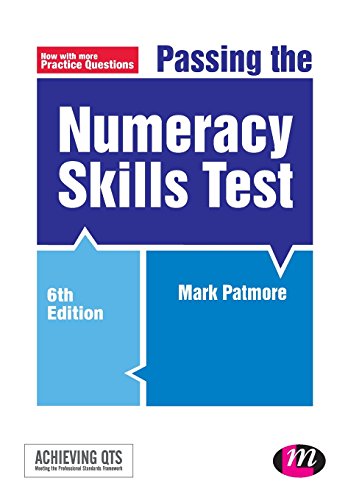9781473911758: Passing the Numeracy Skills Test (Achieving QTS Series)