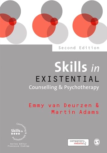 Stock image for Skills in Existential Counselling & Psychotherapy (Skills in Counselling & Psychotherapy Series) for sale by BooksRun