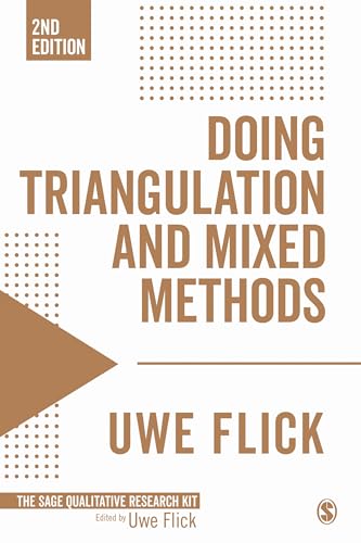 9781473912106: Doing Triangulation and Mixed Methods: 8 (Qualitative Research Kit)