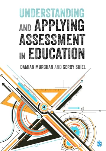 Stock image for Understanding and Applying Assessment in Education for sale by Blackwell's