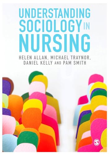 Stock image for Understanding Sociology in Nursing for sale by Blackwell's