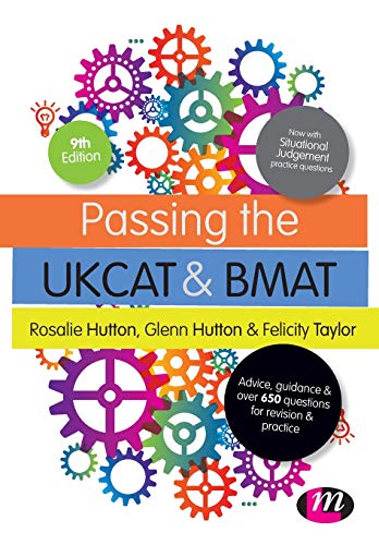 9781473915961: Passing the Ukcat and Bmat: Advice, Guidance and Over 650 Questions for Revision and Practice (Student Guides to University Entrance Series)