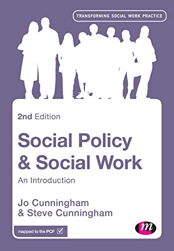 9781473916555: Social Policy and Social Work: An Introduction (Transforming Social Work Practice Series)