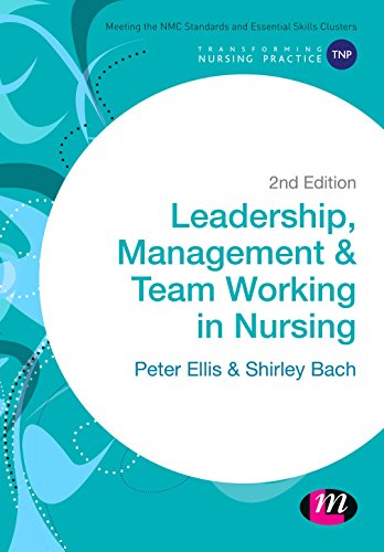 Imagen de archivo de Leadership, Management and Team Working in Nursing a la venta por ThriftBooks-Dallas