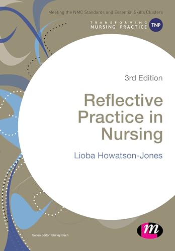 Imagen de archivo de Reflective Practice in Nursing a la venta por Better World Books