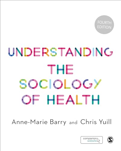 Imagen de archivo de Understanding the Sociology of Health : An Introduction a la venta por Better World Books: West