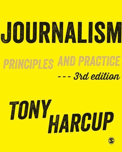 Stock image for Journalism: Principles and Practice for sale by WorldofBooks