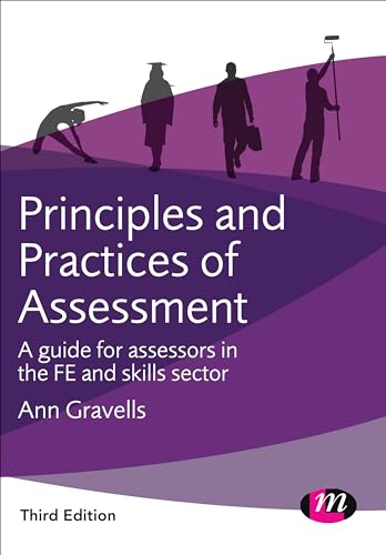 Immagine dell'editore per Principles and Practices of Assessment: A guide for assessors in the FE and skills sector (Further Education and Skills) venduto da WorldofBooks