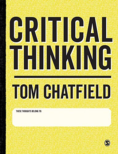 9781473947146: Critical Thinking: Your Guide to Effective Argument, Successful Analysis and Independent Study