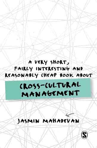 Beispielbild fr A Very Short, Fairly Interesting and Reasonably Cheap Book About Cross-Cultural Management (Very Short, Fairly Interesting & Cheap Books) zum Verkauf von WorldofBooks