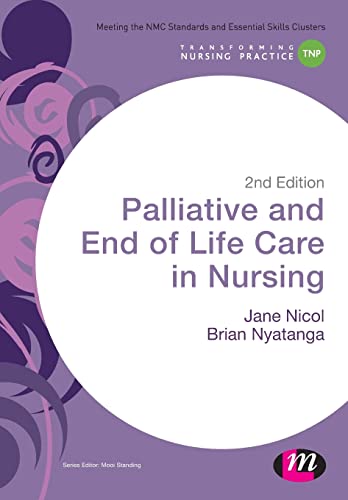 Stock image for Palliative and End of Life Care in Nursing for sale by Better World Books: West