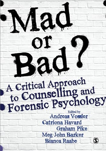Imagen de archivo de Mad or Bad?: A Critical Approach to Counselling and Forensic Psychology a la venta por WorldofBooks