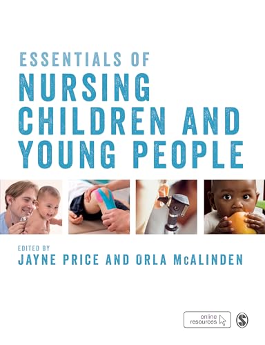 Stock image for Essentials of Nursing Children and Young People for sale by Phatpocket Limited